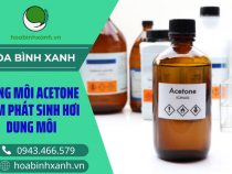 DUNG MÔI ACETONE LÀM PHÁT SINH HƠI DUNG MÔI