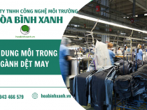 HƠI DUNG MÔI TRONG NGÀNH DỆT MAY